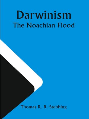 cover image of Darwinism. the Noachian Flood